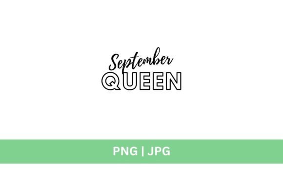 September Queen Graphic: A Bold Voice for Your Creative Projects