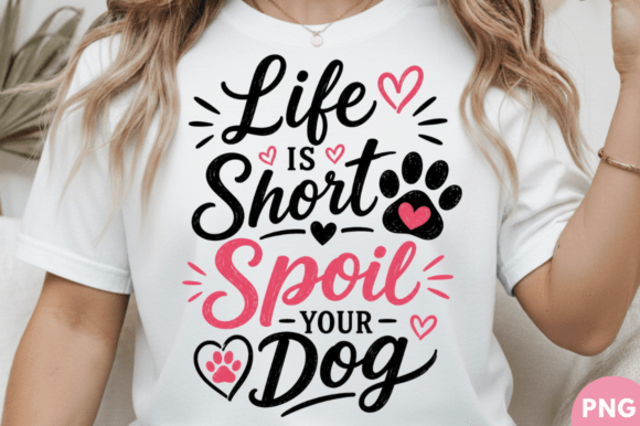 Spoil Your Dog with the Ultimate T-Shirt Design PNG