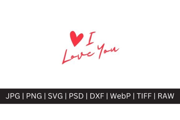 Valentine Special - I Love You SVG: Beyond a Simple Graphic